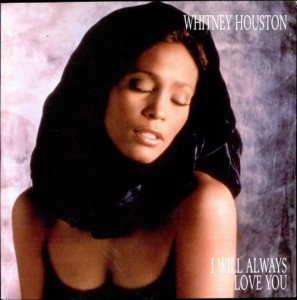 Whitney Houston, I Will Always Love You, www.greatamericanthings.net